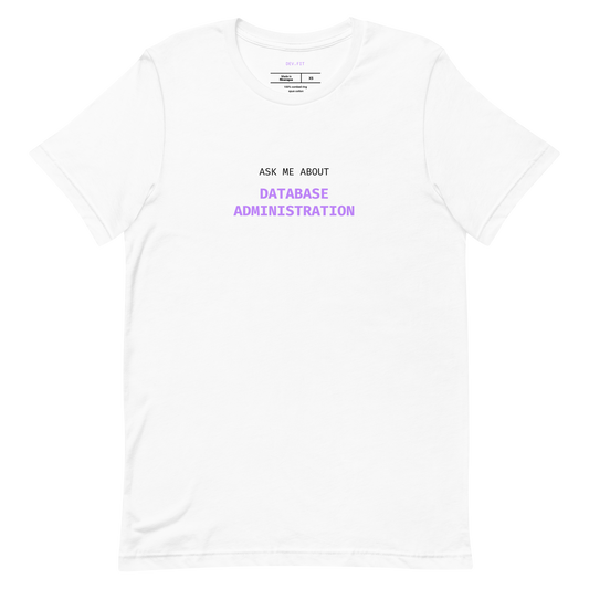 AMA Database Administration in Light Purple on a Unisex T-Shirt