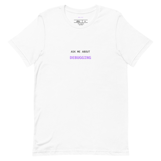 AMA Debugging in Light Purple on a Unisex T-Shirt